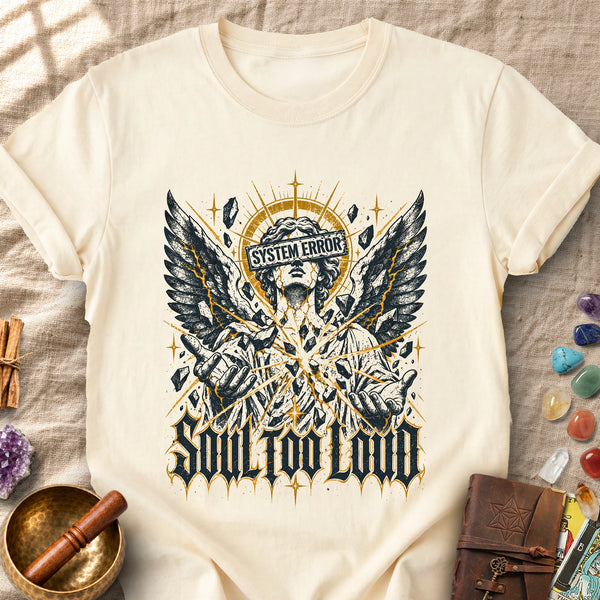 System Error Soul Too Loud Comfort Colors® Unisex T-Shirt