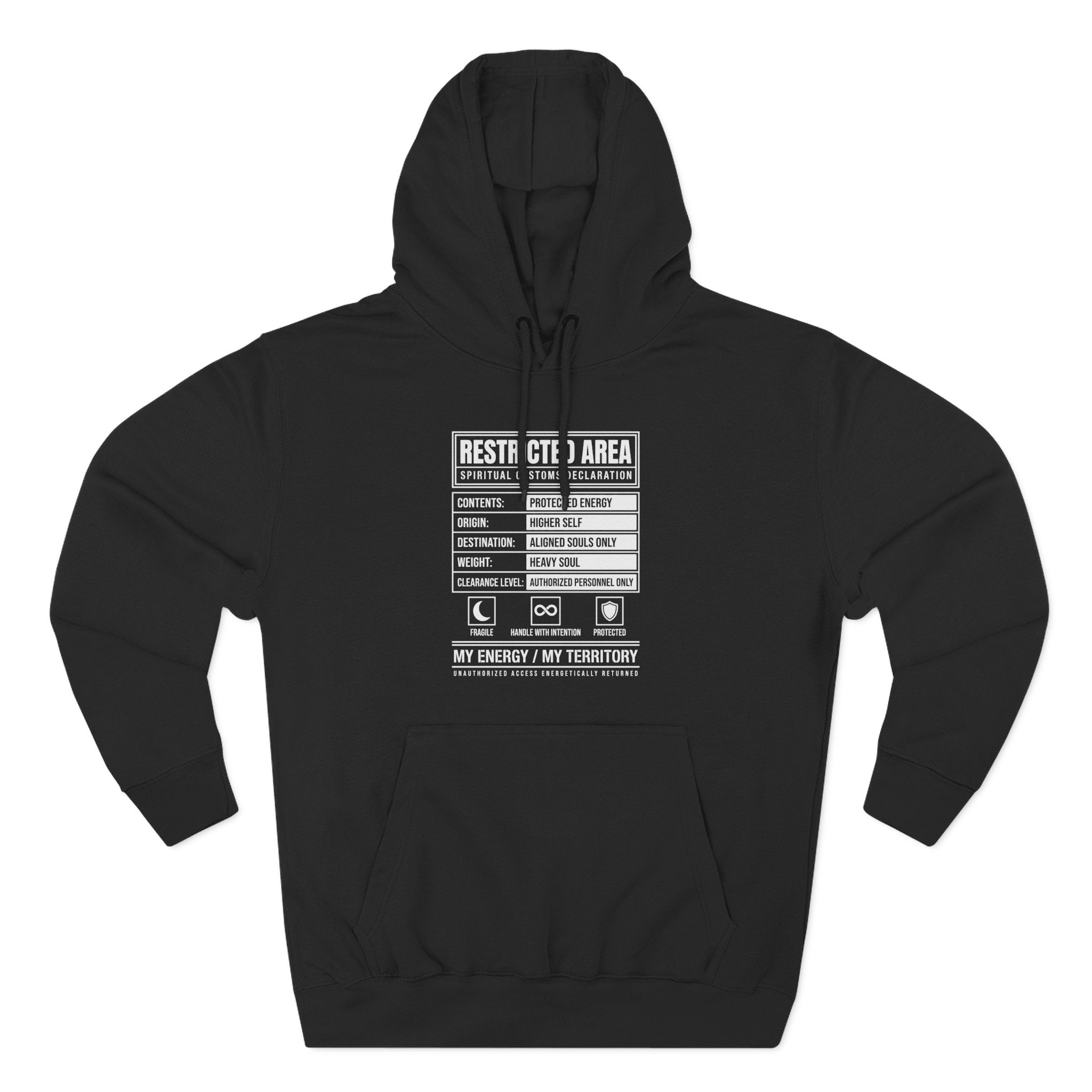 Restricted Area Spiritual Customs Declaration Premium Unisex Hoodie