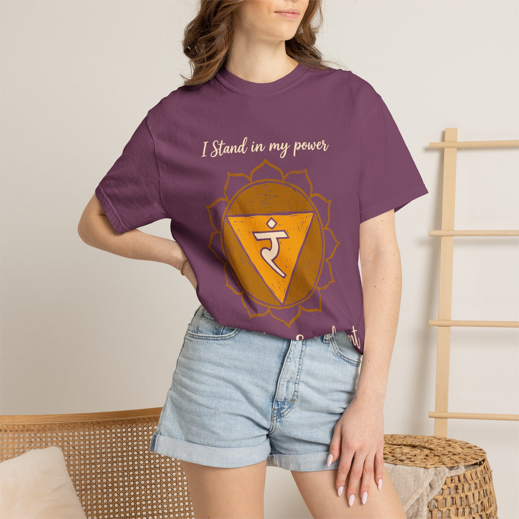 I Stand in My Power Unshaken and Radiant Solar Plexus Chakra Comfort Colors® Unisex T-Shirt