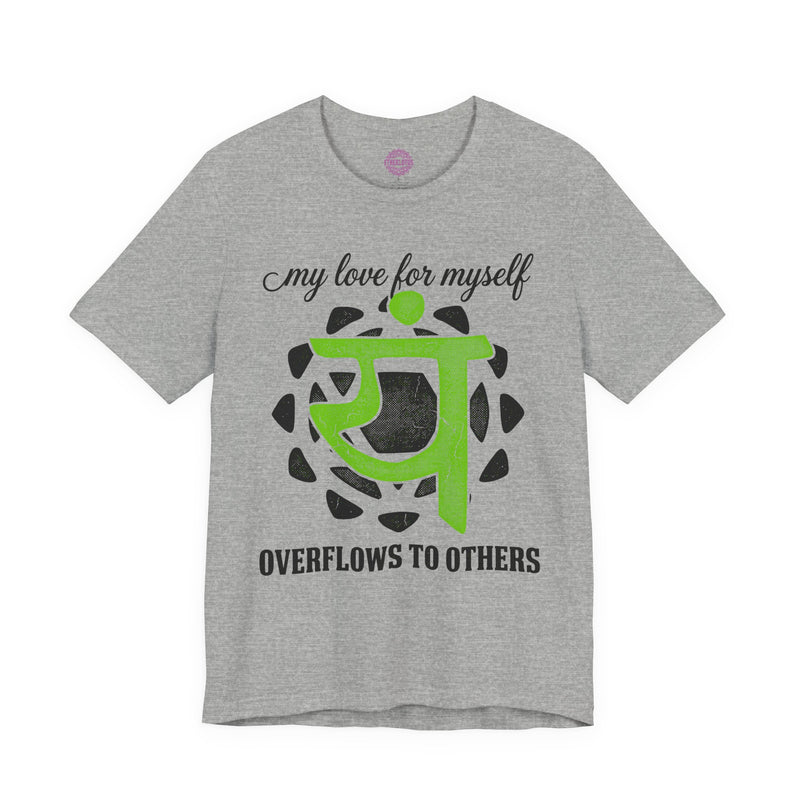 My Love for Myself Overflows to Others Heart Chakra Premium Unisex T-Shirt