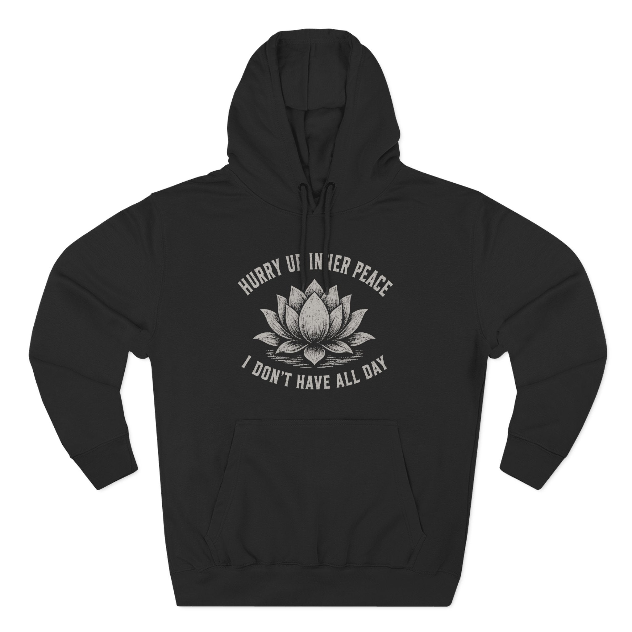 Hurry Up Inner Peace Lotus Spiritual Humor Vintage Premium Unisex Hoodie