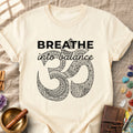 Breathe Into Balance Comfort Colors® Unisex T-Shirt