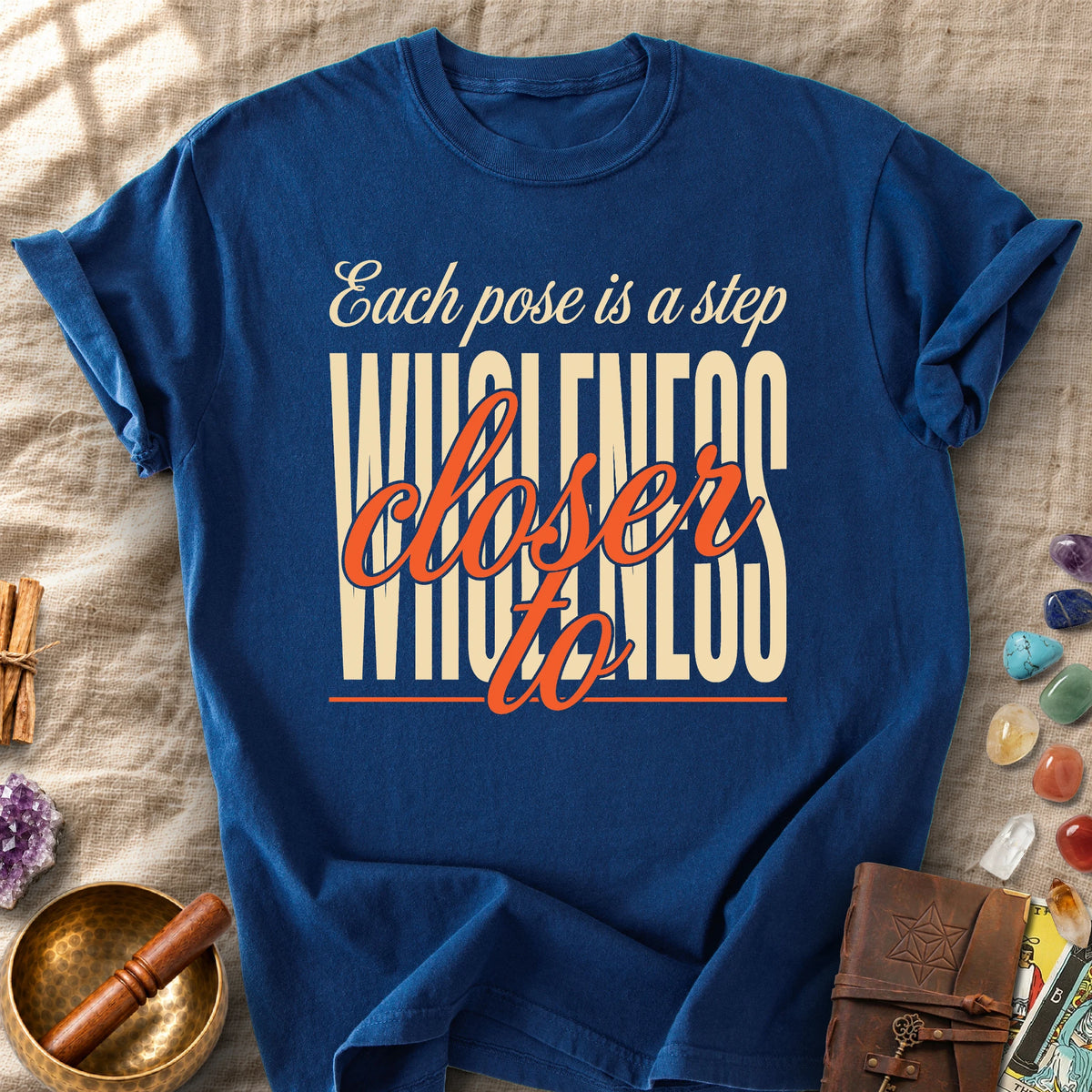 Each Pose Closer To Wholeness Comfort Colors® Unisex T-Shirt