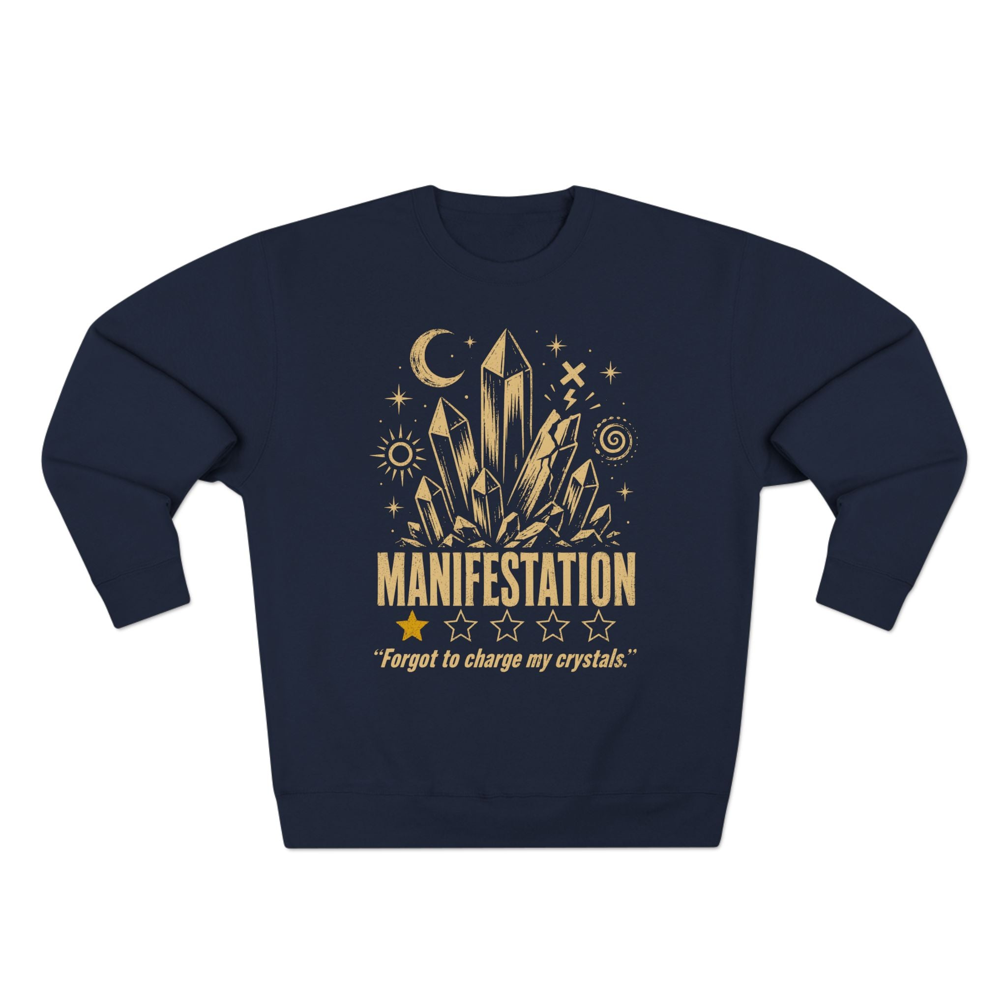 Manifestation One Star Review Premium Unisex Sweatshirt