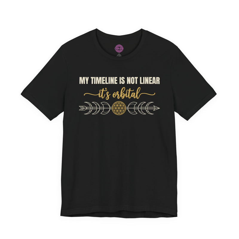 My Timeline Is Not Linear Its Orbital Premium Unisex T-Shirt