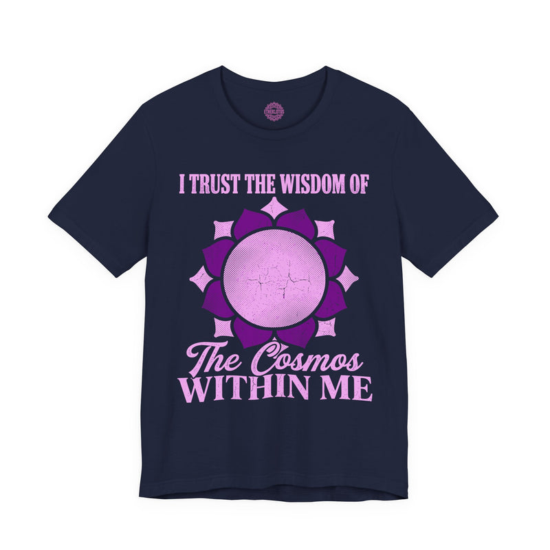 I Trust the Wisdom of the Cosmos Within Me Crown Chakra Premium Unisex T-Shirt