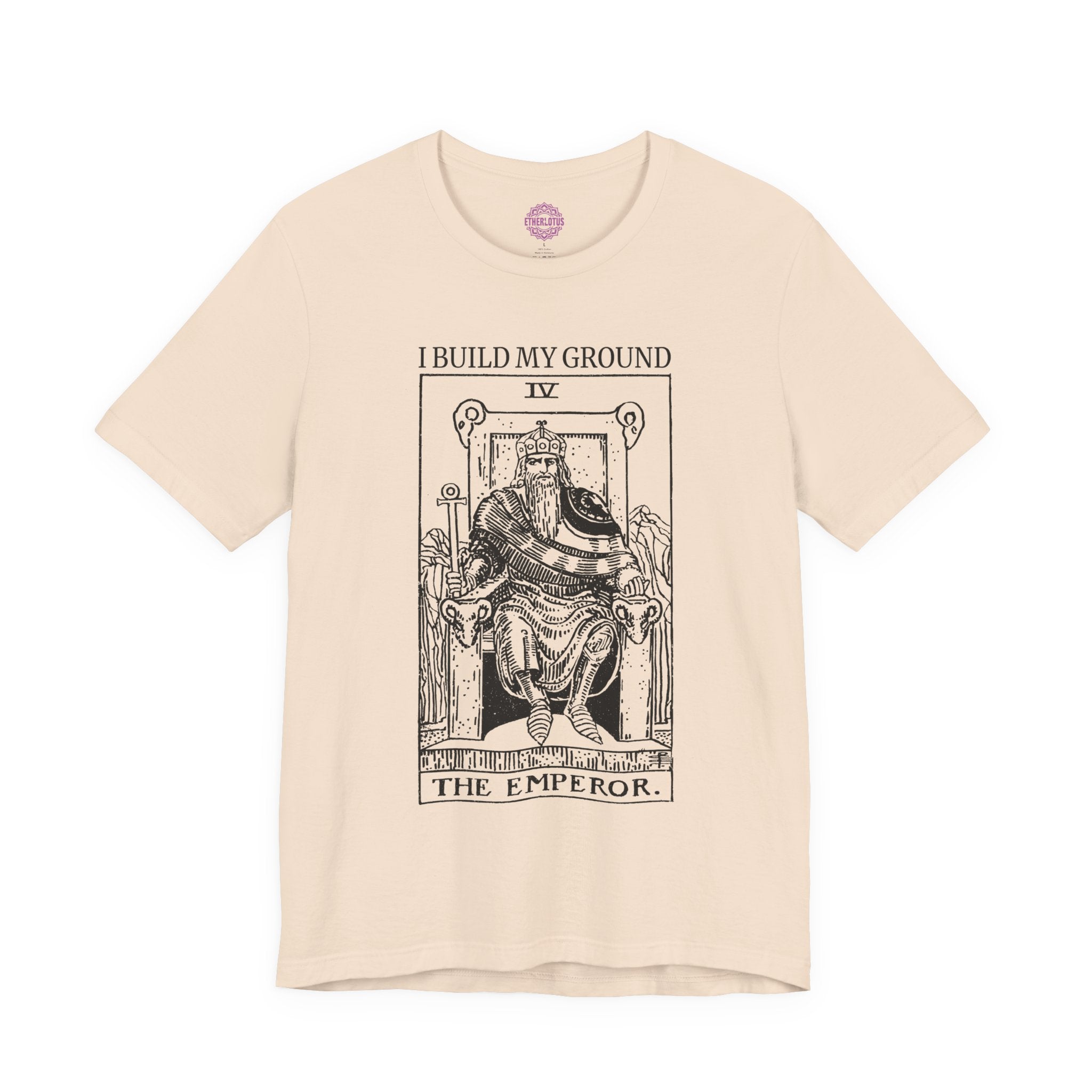 The Emperor Build My Ground Tarot Premium Unisex T-Shirt