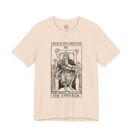 The Emperor Build My Ground Tarot Premium Unisex T-Shirt