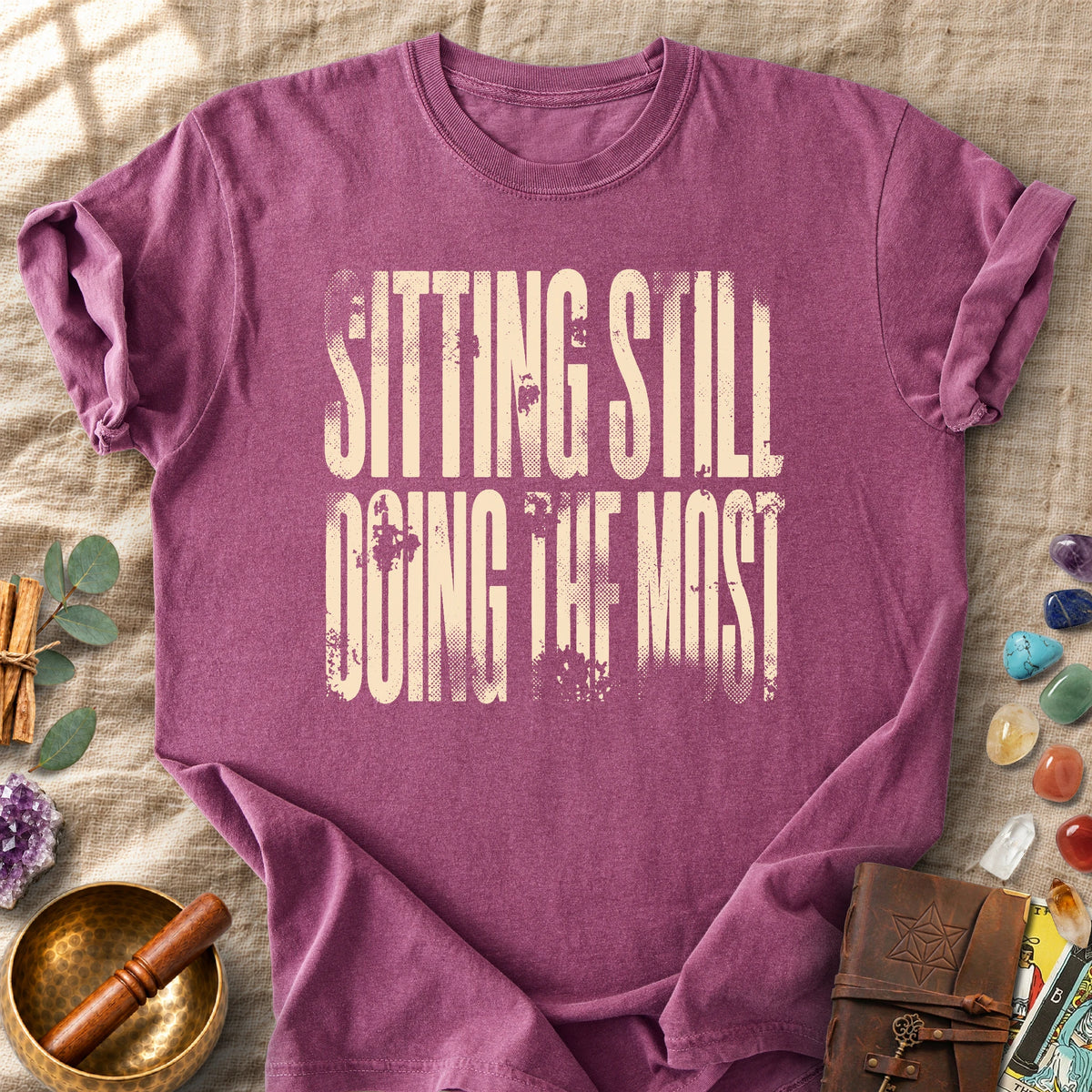 Sitting Still Doing the Most Comfort Colors® Unisex T-Shirt