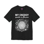 MY ENERGY SPEAKS IN FLOWERS Mandala Premium Unisex T-Shirt