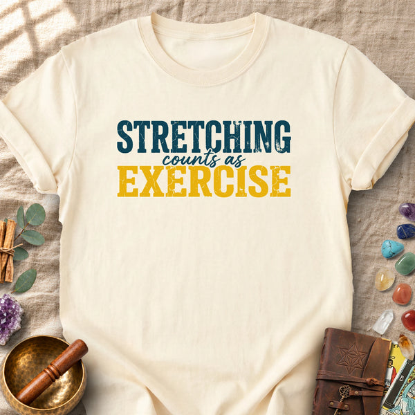 Stretching Counts as Exercise Comfort Colors® Unisex T-Shirt