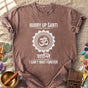 Hurry Up Shanti Comfort Colors® Unisex T-Shirt