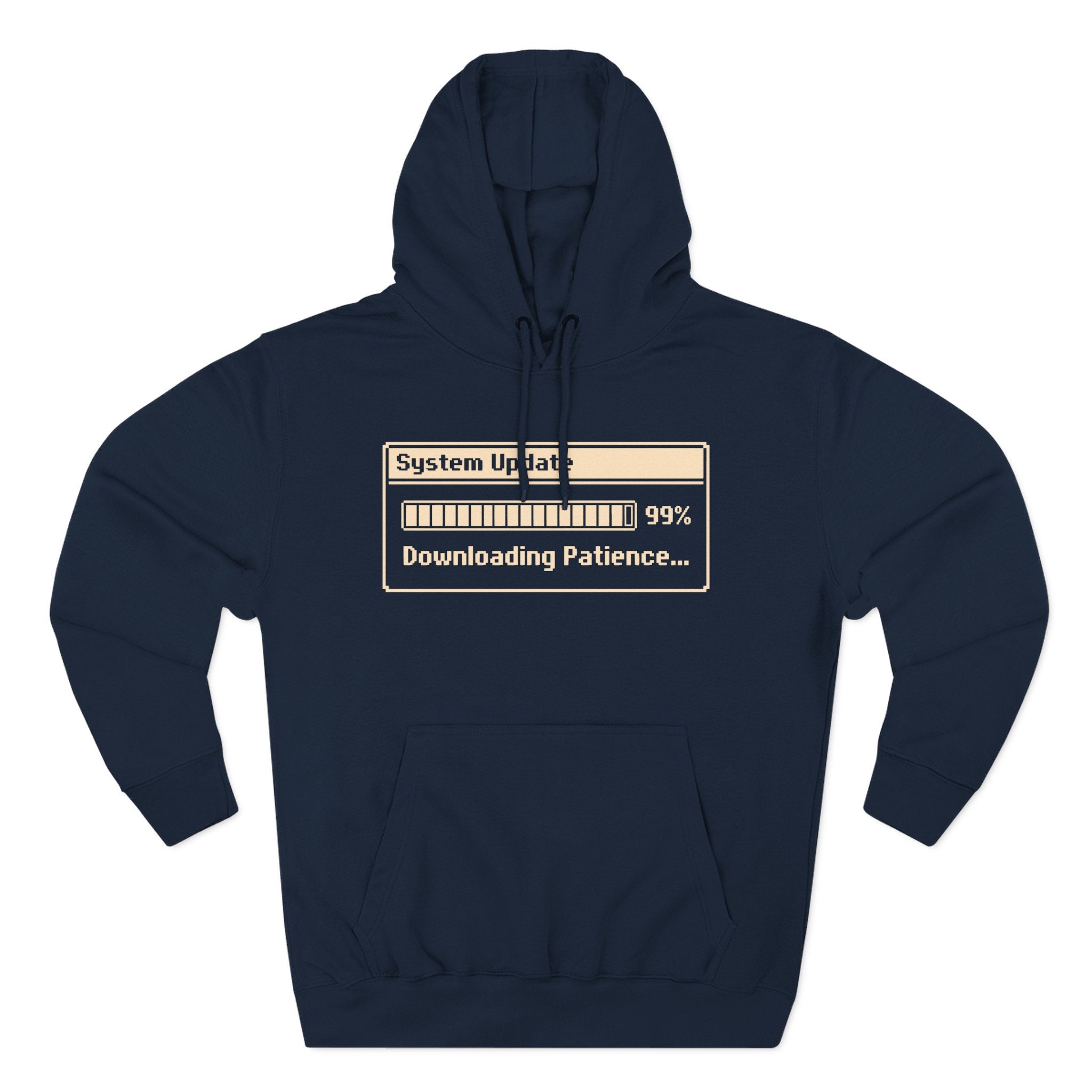 System Update Downloading Patience Premium Unisex Hoodie
