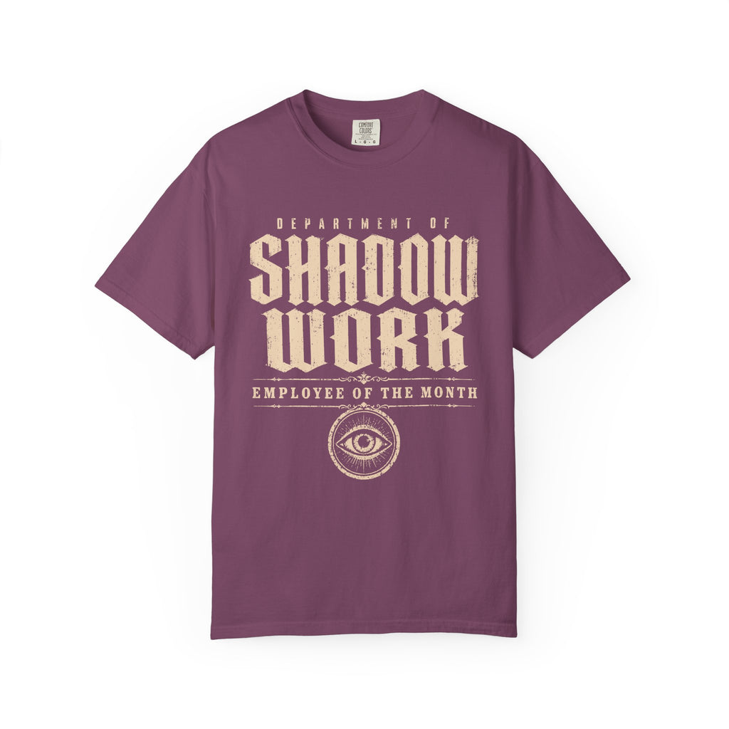 Department of Shadow Work Employee of the Month Comfort Colors® Unisex T-Shirt