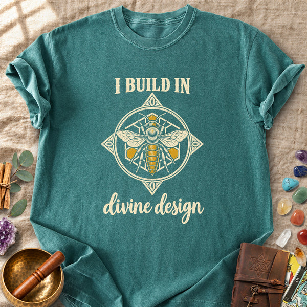 I Build in Divine Design Comfort Colors® Unisex T-Shirt