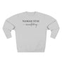 Namah-stay Manifesting Premium Unisex Sweatshirt