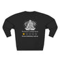 Universe Customer Service One Star Review Premium Unisex Sweatshirt