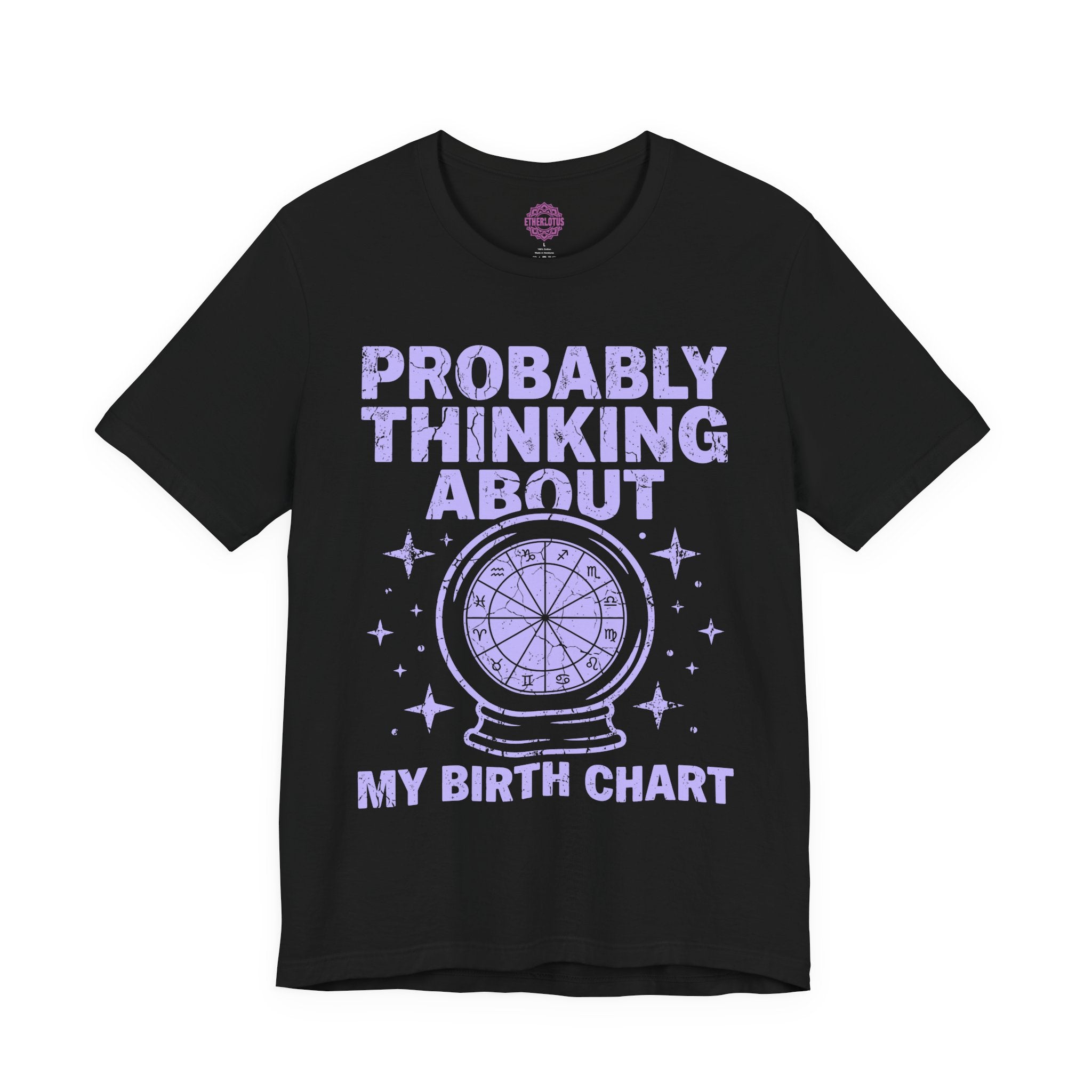 Probably Thinking About My Birth Chart Crystal Ball Premium Unisex T-Shirt