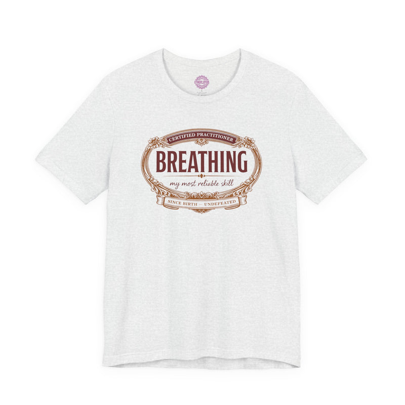 Certified Practitioner Breathing Since Birth Vintage Badge Premium Unisex T-Shirt