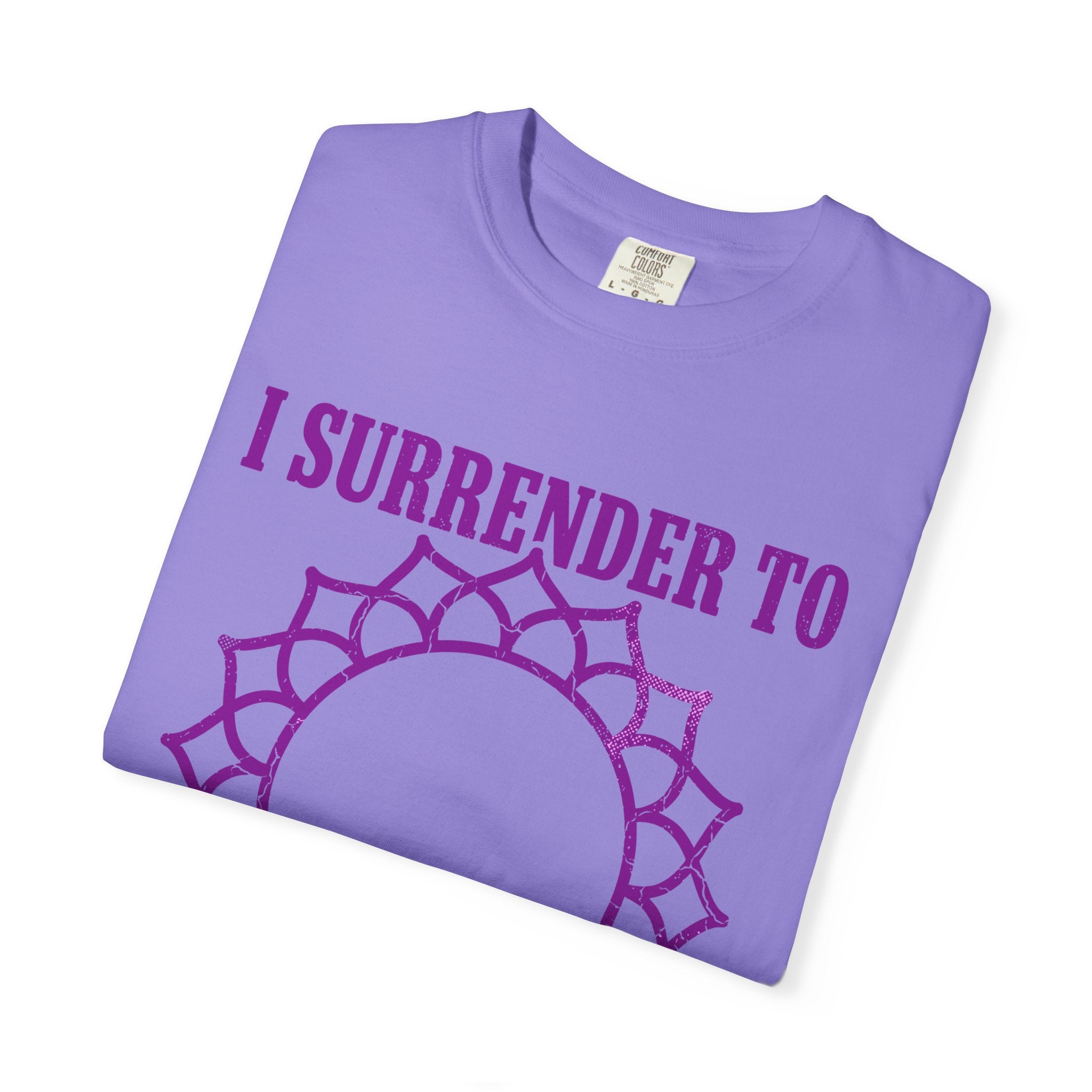26 I Surrender to the Flow of Divine Energy Crown Chakra Comfort Colors® Unisex T-Shirt