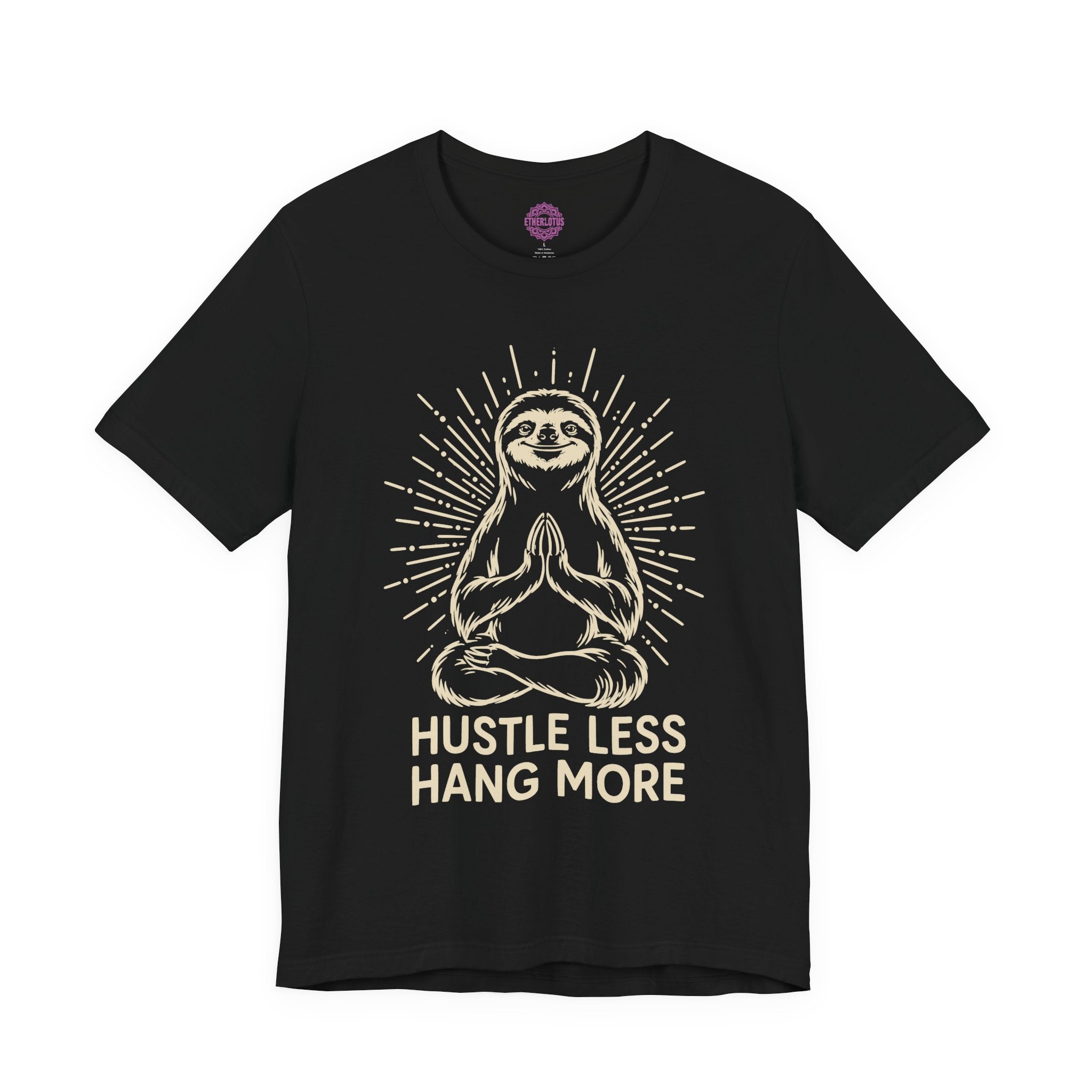Hustle Less Hang More Sloth Yoga Meditation Mindful Premium Unisex T-Shirt