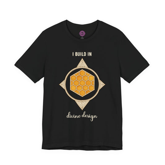 I Build In Divine Design Honeycomb Sacred Geometry Premium Unisex T-Shirt