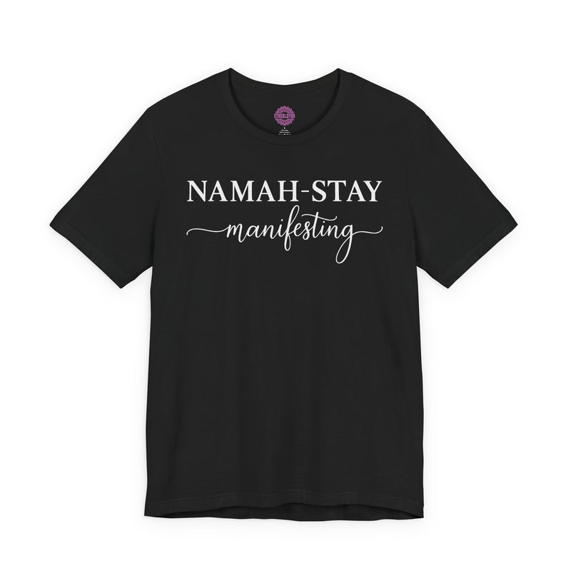 Namah-stay Manifesting Premium Unisex T-Shirt