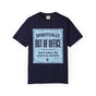 Spiritually Out Of Office Comfort Colors® Unisex T-Shirt
