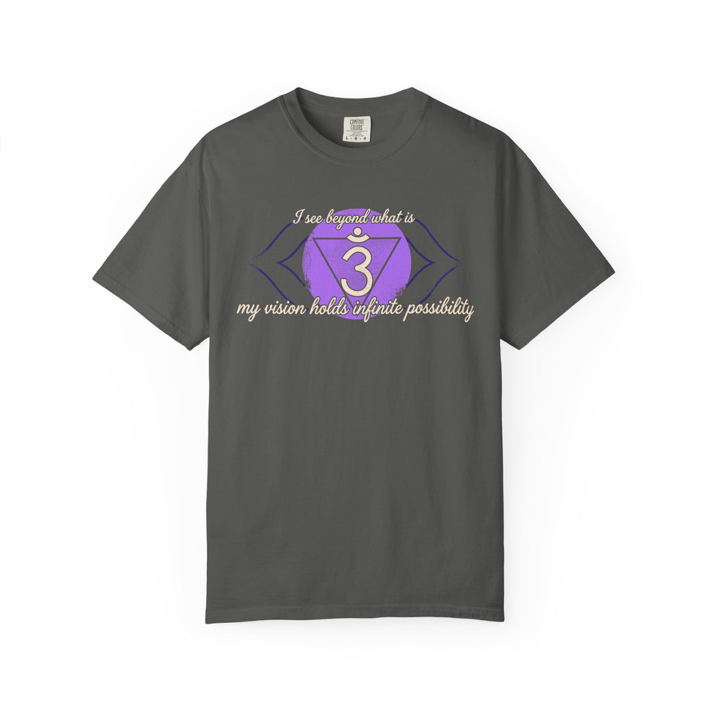 I See Beyond What Is My Vision Holds Infinite Possibility Third Eye Chakra Comfort Colors® Unisex T-Shirt