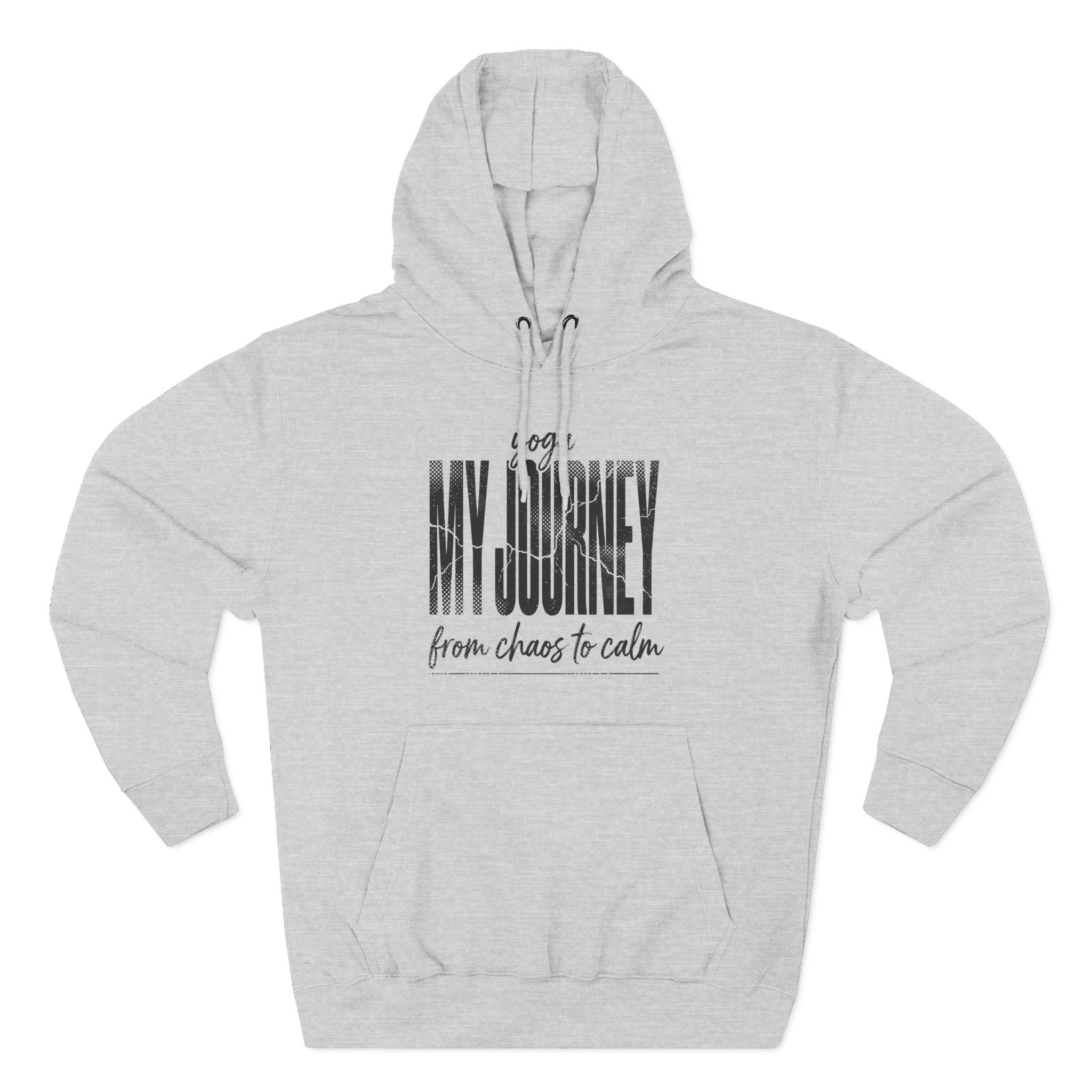Yoga My Journey From Chaos to Calm Premium Unisex Hoodie