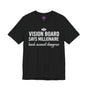 Vision Board Says Millionaire Bank Account Disagrees Humor Premium Unisex T-Shirt