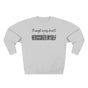 Through Every Breath Rediscover Myself Yoga Premium Unisex Sweatshirt