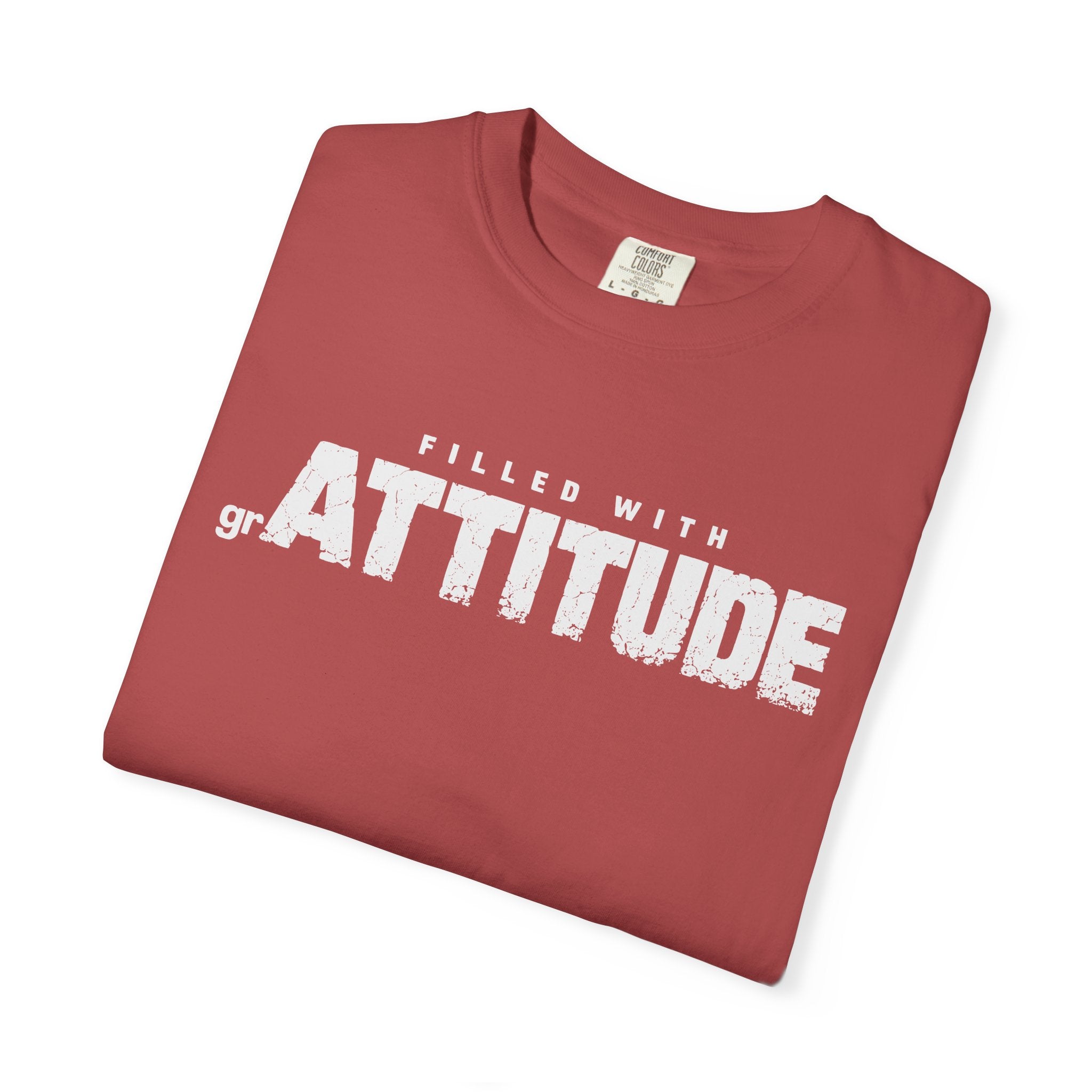 Filled With grAttitude Sassy Gratitude Comfort Colors® Unisex T-Shirt