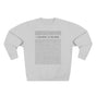 Find Quiet in the Noise Mindfulness Premium Unisex Sweatshirt