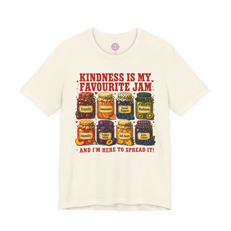 Kindness Is My Favourite Jam Premium Unisex T-Shirt