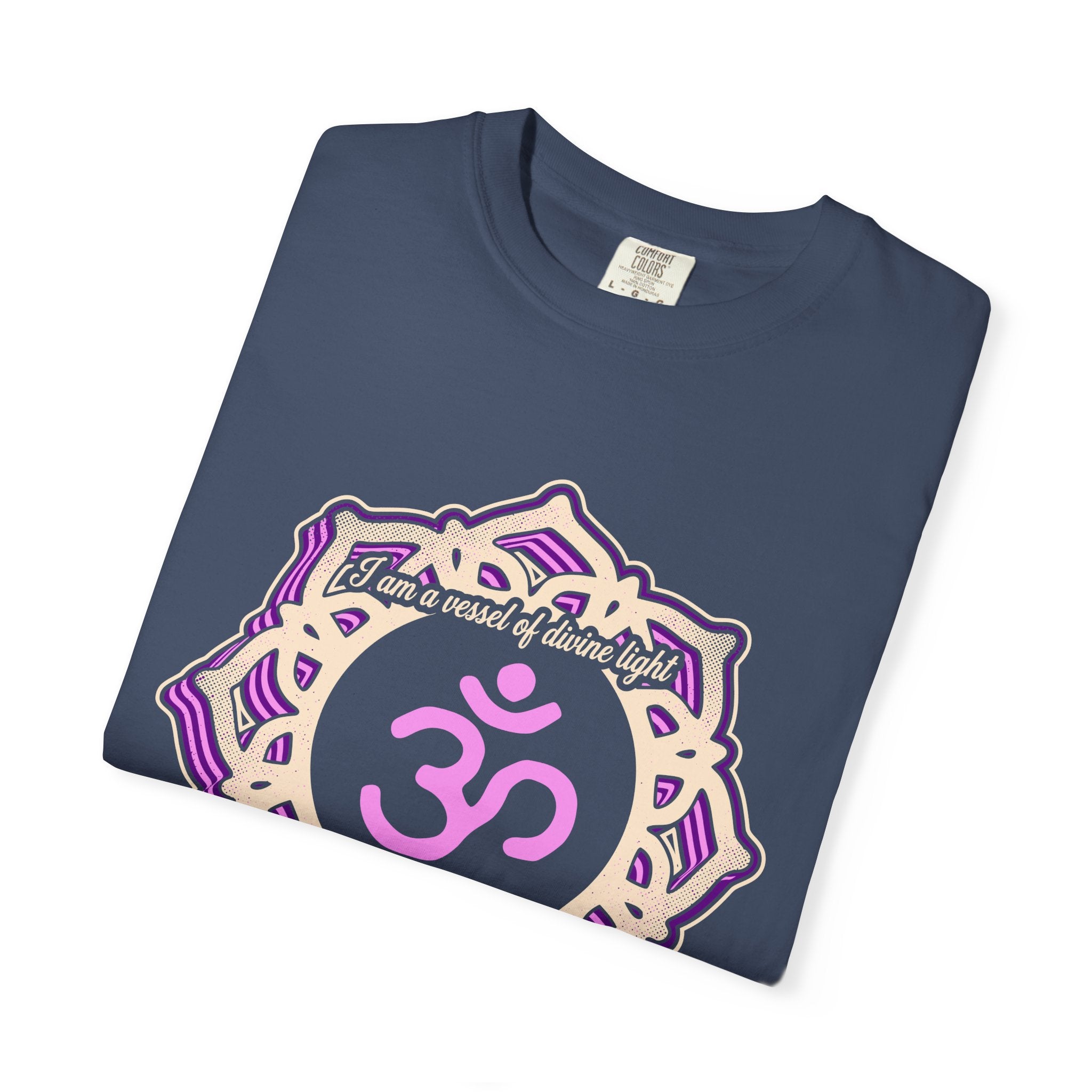 I Am a Vessel of Divine Light Connected to All That Is Crown Chakra Comfort Colors® Unisex T-Shirt