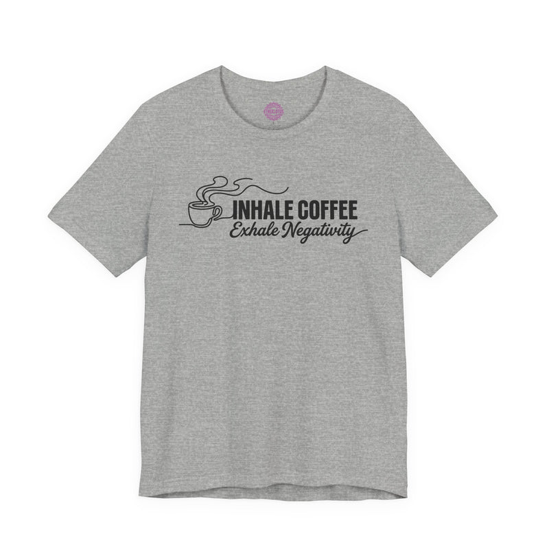 Inhale Coffee Exhale Negativity Yoga Premium Unisex T-Shirt