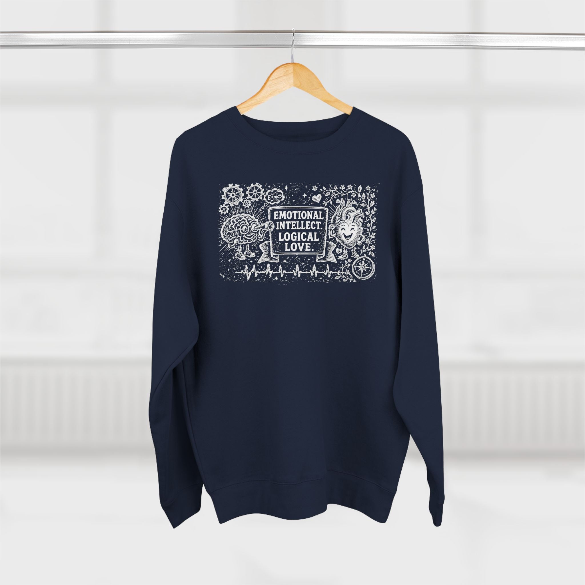 Emotional Intellect Logical Love Premium Unisex Sweatshirt